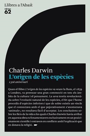 ORIGEN DE LES ESPECIES, L' (LLIBRES A L'ABAST 413) | 9788429761849 | DARWIN, CHARLES | Llibreria Aqualata | Comprar llibres en català i castellà online | Comprar llibres Igualada