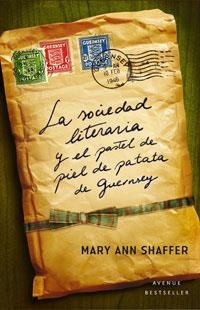 SOCIEDAD LITERARIA Y EL PASTEL DE PIEL DE PATATA DE GUERNSEY | 9788498673951 | SHAFFER, MARY ANN / BARROWS, ANNIE | Llibreria Aqualata | Comprar llibres en català i castellà online | Comprar llibres Igualada
