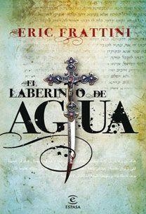 LABERINTO DEL AGUA, EL | 9788467030532 | FRATTINI, ERIC | Llibreria Aqualata | Comprar libros en catalán y castellano online | Comprar libros Igualada