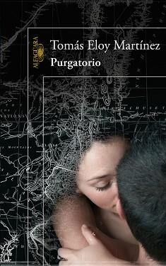 PURGATORIO | 9788420422305 | ELOY MARTINEZ, TOMAS | Llibreria Aqualata | Comprar llibres en català i castellà online | Comprar llibres Igualada