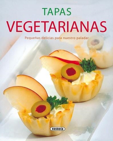 TAPAS VEGETARIANAS (RINCON DEL PALADAR) | 9788430570713 | Llibreria Aqualata | Comprar llibres en català i castellà online | Comprar llibres Igualada