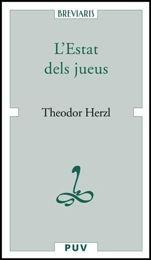 ESTAT DELS JUEUS, L' (BREVIARIS 12) | 9788437067308 | HERZL, THEODOR | Llibreria Aqualata | Comprar libros en catalán y castellano online | Comprar libros Igualada