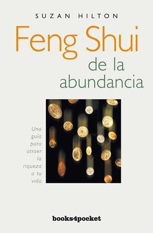 FENG SHUI DE LA ABUNDANCIA | 9788492516391 | HILTON, SUZAN | Llibreria Aqualata | Comprar libros en catalán y castellano online | Comprar libros Igualada