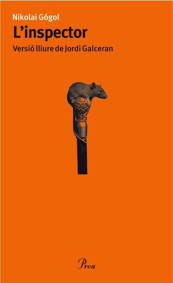 INSPECTOR, L´ (PROA TEATRO 74) | 9788484375319 | GOGOL, NICOLAU | Llibreria Aqualata | Comprar libros en catalán y castellano online | Comprar libros Igualada