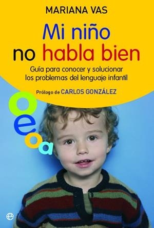 MI NIÑO NO HABLA BIEN | 9788497348034 | VAS, MARIANA | Llibreria Aqualata | Comprar llibres en català i castellà online | Comprar llibres Igualada