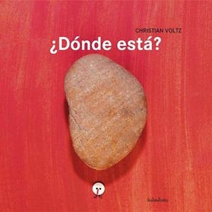 DONDE ESTA? | 9788492608003 | VOLTZ,CHRISTIAN | Llibreria Aqualata | Comprar libros en catalán y castellano online | Comprar libros Igualada