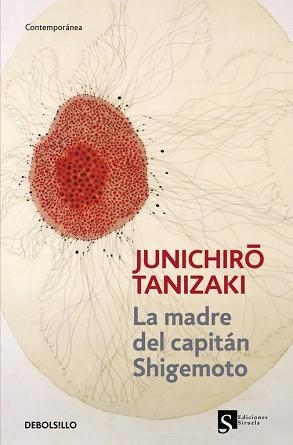 MADRE DEL CAPITAN SHIGEMOTO, LA (CONTEMPORANEA) | 9788483468906 | TANIZAKI, JUNICHIRO | Llibreria Aqualata | Comprar libros en catalán y castellano online | Comprar libros Igualada