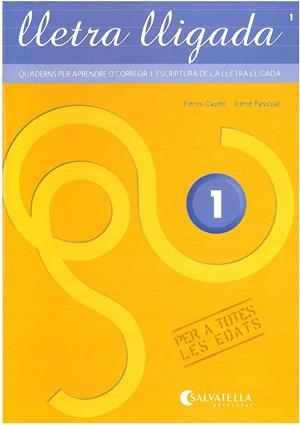 LLETRA LLIGADA 1 | 9788484124283 | CAPELL, FERMI / PASCUAL, IRENE | Llibreria Aqualata | Comprar libros en catalán y castellano online | Comprar libros Igualada