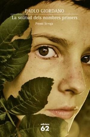 SOLITUD DELS NOMBRES PRIMERS, LA (BALANCI 603) | 9788429761931 | GIORDANO, PAOLO | Llibreria Aqualata | Comprar llibres en català i castellà online | Comprar llibres Igualada