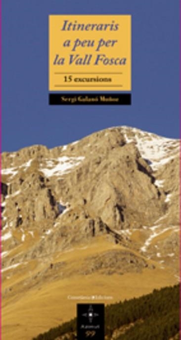 ITINERARIS PER LA VALL FOSCA (AZIMUT 99) | 9788497913775 | GALANO, SERGI | Llibreria Aqualata | Comprar libros en catalán y castellano online | Comprar libros Igualada