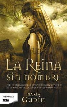 REINA SIN NOMBRE. LA (ZETA HISTORICA 17) | 9788498721843 | GUDIN, MARIA | Llibreria Aqualata | Comprar libros en catalán y castellano online | Comprar libros Igualada