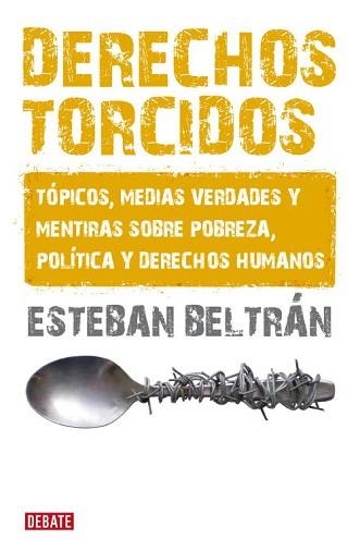 DERECHOS TORCIDOS | 9788483068007 | BELTRAN ESTEBAN | Llibreria Aqualata | Comprar libros en catalán y castellano online | Comprar libros Igualada
