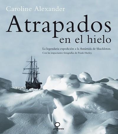 ATRAPADOS EN EL HIELO | 9788408053057 | ALEXANDRE, CAROLINE | Llibreria Aqualata | Comprar libros en catalán y castellano online | Comprar libros Igualada