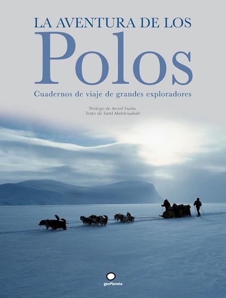 AVENTURA DE LOS POLOS, LA (TD) | 9788408073505 | ABDELOUAHAB, FARID | Llibreria Aqualata | Comprar libros en catalán y castellano online | Comprar libros Igualada