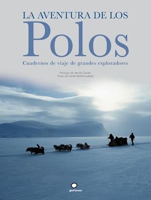 AVENTURA DE LOS POLOS, LA (TD) | 9788408073505 | ABDELOUAHAB, FARID | Llibreria Aqualata | Comprar libros en catalán y castellano online | Comprar libros Igualada