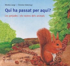 QUI HA PASSAT PER AQUI? | 9788426137142 | LANGE, MONIKA | Llibreria Aqualata | Comprar libros en catalán y castellano online | Comprar libros Igualada