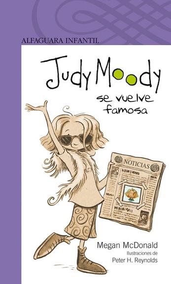 JUDY MOODY SE VUELVE FAMOSA (LILA 8 AÑOS) | 9788420421698 | MCDONALD,MEGAN | Llibreria Aqualata | Comprar llibres en català i castellà online | Comprar llibres Igualada