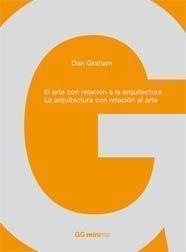 ARTE CON RELACION A LA ARQUITECTURA, EL (MINIMA) | 9788425222801 | GRAHAM, DAN | Llibreria Aqualata | Comprar libros en catalán y castellano online | Comprar libros Igualada