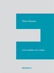 MODELOS SON REALES, LOS (MINIMA) | 9788425222795 | ELIASSON, OLAFUR | Llibreria Aqualata | Comprar libros en catalán y castellano online | Comprar libros Igualada