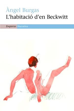 HABITACIO DE BECKWITT, L' (NARRATIVA 341) | 9788497873925 | BURGAS, ANGEL | Llibreria Aqualata | Comprar llibres en català i castellà online | Comprar llibres Igualada