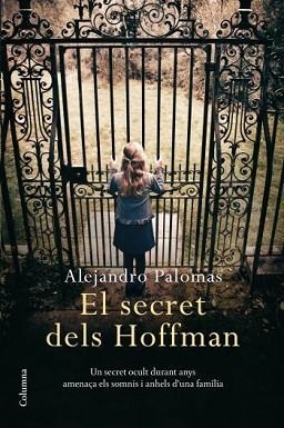 SECRET DELS HOFFMAN, EL (779) | 9788466410557 | PALOMAS, ALEJANDRO | Llibreria Aqualata | Comprar llibres en català i castellà online | Comprar llibres Igualada