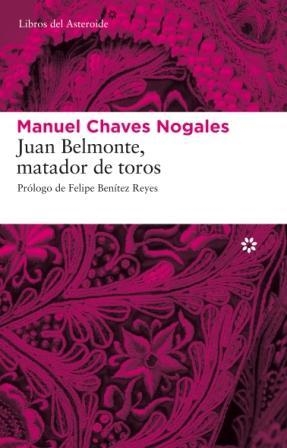 JUAN BELMONTE, MATADOR DE TOROS | 9788493659790 | CHAVES NOGALES, MANUEL (1897-1943) | Llibreria Aqualata | Comprar llibres en català i castellà online | Comprar llibres Igualada
