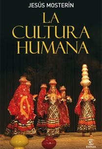 CULTURA HUMANA, LA | 9788467030853 | MOSTERIN, JESUS | Llibreria Aqualata | Comprar libros en catalán y castellano online | Comprar libros Igualada