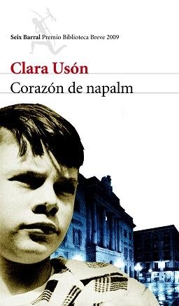CORAZON DE NAPALM | 9788432212666 | USON, CLARA | Llibreria Aqualata | Comprar libros en catalán y castellano online | Comprar libros Igualada