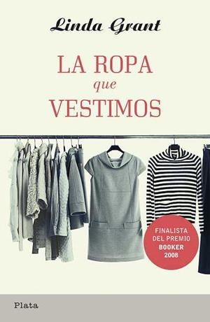 ROPA QUE VESTIMOS, LA (PLATA) | 9788493618087 | GRANT, LINDA | Llibreria Aqualata | Comprar llibres en català i castellà online | Comprar llibres Igualada
