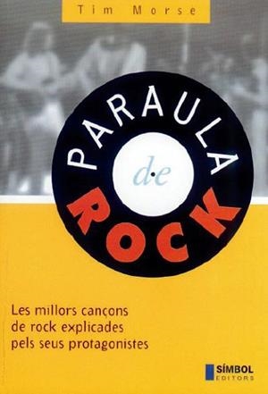 PARAULA DE ROCK (FLAIXBAC) | 9788493013578 | MORSE, TIM | Llibreria Aqualata | Comprar libros en catalán y castellano online | Comprar libros Igualada