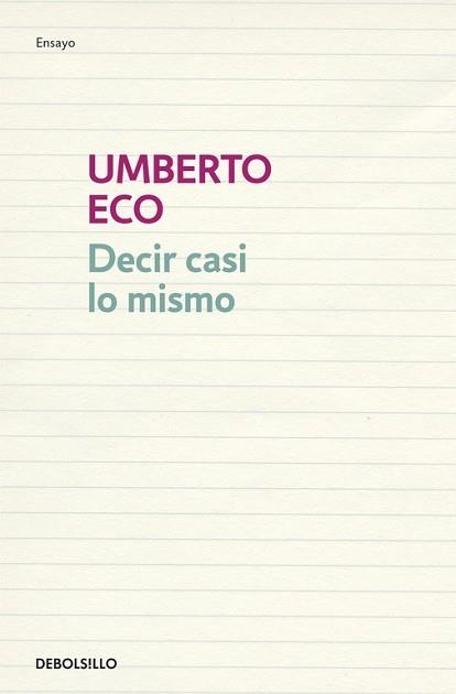 DECIR CASI LO MISMO (LITERATURA 221) | 9788483468920 | ECO, UMBERTO | Llibreria Aqualata | Comprar llibres en català i castellà online | Comprar llibres Igualada