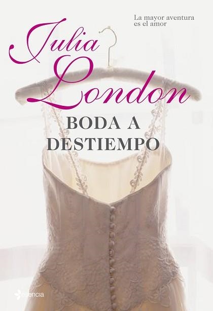 BODA A DESTIEMPO (ESENCIA ROMANTICA) | 9788408085546 | LONDON, JULIA | Llibreria Aqualata | Comprar libros en catalán y castellano online | Comprar libros Igualada