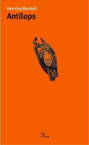 ANTILOPS (TEATRE 75) | 9788484375838 | MANKELL, HENNING | Llibreria Aqualata | Comprar llibres en català i castellà online | Comprar llibres Igualada