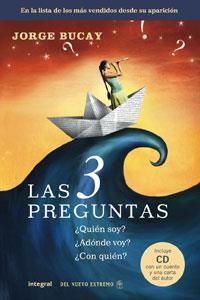 3 PREGUNTAS, LAS | 9788498674309 | BUCAY, JORGE | Llibreria Aqualata | Comprar llibres en català i castellà online | Comprar llibres Igualada