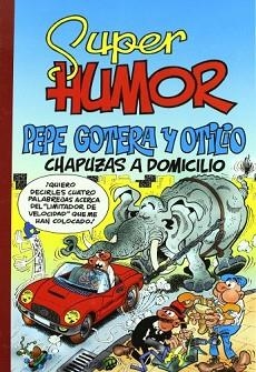 PEPE GOTERA Y OTILIO. SUPER HUMOR 44 | 9788466640930 | IBAÑEZ TALAVERA, FRANCISCO | Llibreria Aqualata | Comprar llibres en català i castellà online | Comprar llibres Igualada