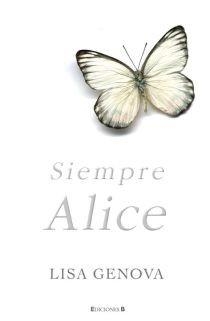 SIEMPRE ALICE | 9788466639125 | GENOVA, LISA | Llibreria Aqualata | Comprar libros en catalán y castellano online | Comprar libros Igualada