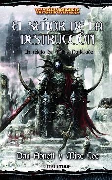 SEÑOR DE LA DESTRUCCION, EL. RELATO MALUS DARKBLDAE 5/5 | 9788448036843 | ABNETT, DAN / LEE, MIKE | Llibreria Aqualata | Comprar libros en catalán y castellano online | Comprar libros Igualada