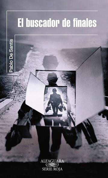 BUSCADOR DE FINALES, EL (SERIE ROJA) | 9788420422589 | DE SANTIS, PABLO | Llibreria Aqualata | Comprar llibres en català i castellà online | Comprar llibres Igualada