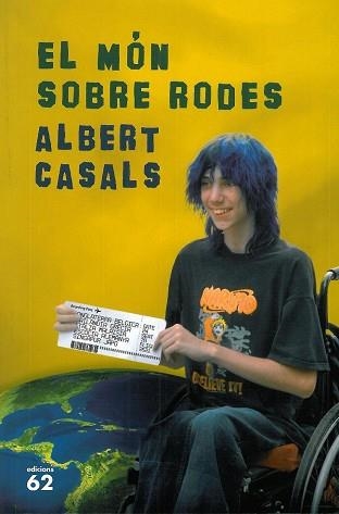 MON SOBRE RODES, EL | 9788429762105 | CASALS, ALBERT | Llibreria Aqualata | Comprar llibres en català i castellà online | Comprar llibres Igualada