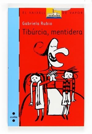 TIBURCIA MENTIDERA (VVBLAU 159) | 9788466121668 | RUBIO, GABRIELA | Llibreria Aqualata | Comprar libros en catalán y castellano online | Comprar libros Igualada