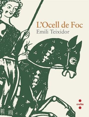 OCELL DE FOC, L' (TAPA DURA) | 9788466123365 | TEIXIDOR, EMILI | Llibreria Aqualata | Comprar llibres en català i castellà online | Comprar llibres Igualada