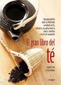 GRAN LIBRO DEL TE, EL | 9788498674064 | PRAT, LORUDES / RAMOS, JESSICA | Llibreria Aqualata | Comprar llibres en català i castellà online | Comprar llibres Igualada
