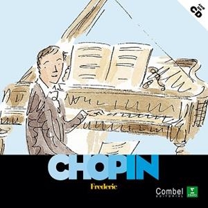 CHOPIN (DESCOBRIM ELS MUSICS. CD) | 9788498254150 | Llibreria Aqualata | Comprar libros en catalán y castellano online | Comprar libros Igualada