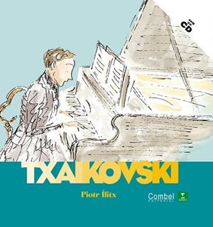 TXAIKOVSKI (DESCOBRIM ELS MUSICS. CD) | 9788498254174 | ILITX, PIOTR | Llibreria Aqualata | Comprar libros en catalán y castellano online | Comprar libros Igualada