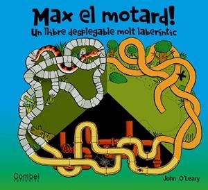 MAX EL MOTARD! | 9788498252347 | O'LEARY, JOHN | Llibreria Aqualata | Comprar libros en catalán y castellano online | Comprar libros Igualada