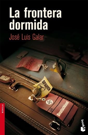 FRONTERA DORMIDA, LA (BOOKET 2260) | 9788423341115 | GALAR, JOSE LUIS | Llibreria Aqualata | Comprar libros en catalán y castellano online | Comprar libros Igualada