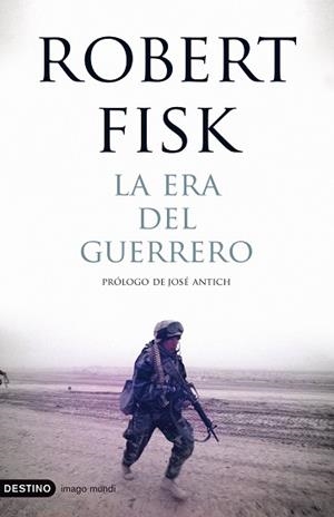ERA DEL GUERRERO, LA (IMAGO MUNDI 160) | 9788423341498 | FISK, ROBERT | Llibreria Aqualata | Comprar llibres en català i castellà online | Comprar llibres Igualada