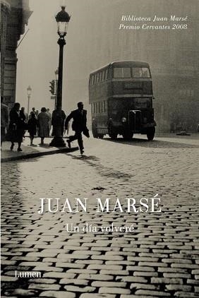 UN DIA VOLVERE | 9788426417251 | MARSE, JUAN | Llibreria Aqualata | Comprar libros en catalán y castellano online | Comprar libros Igualada