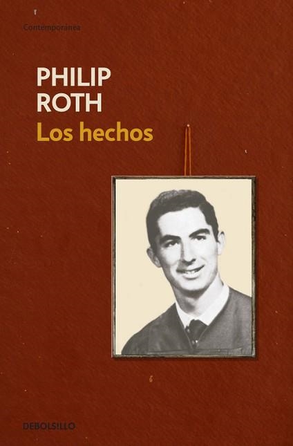 HECHOS, LOS (CONTEMPORANEA) | 9788483467824 | ROTH, PHILIP | Llibreria Aqualata | Comprar libros en catalán y castellano online | Comprar libros Igualada