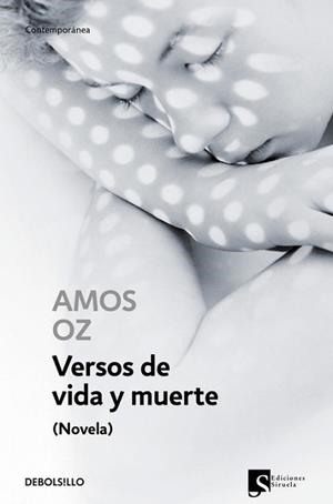 VERSOS DE VIDA Y MUERTE (CONTEMPORANEA) | 9788483469422 | OZ, AMOS | Llibreria Aqualata | Comprar llibres en català i castellà online | Comprar llibres Igualada